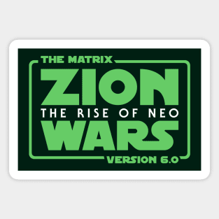 Zion Wars Magnet